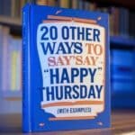 20 ways to say happy thursday