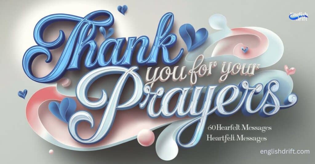 Thank You for Your Prayers featured