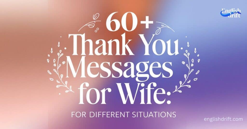 60+ Thank You Messages for Wife For Different Situations