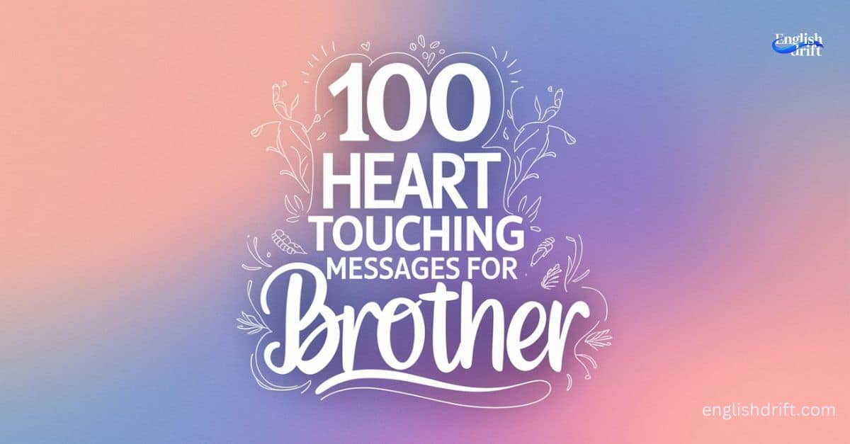 Heart Touching Messages for Brother featured